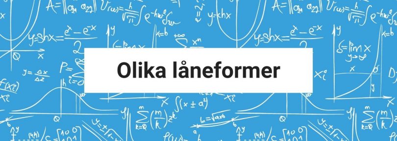 olika låneformer