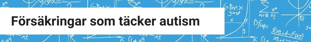 Barnförsäkring som täcker autism