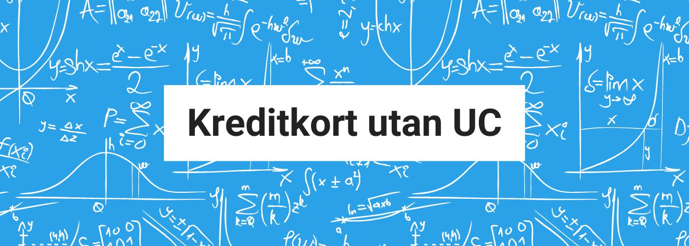 Kreditkort Utan UC 2024 - Kort Utan Kreditupplysning Hos UC - Smarta Kronor